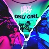 Only Girl - Single