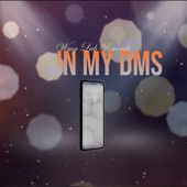WMG Lab Records - In My DMs