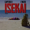 ISEKAI: L'INIZIO - Single