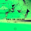 Sail On Sailor - Single