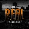 Trub - Real (feat. Project Pat)