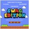 Swag Edition (feat. MoJomane & Flezze) - YUNG PRETTY FALBA lyrics