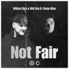 Not Fair (feat. Enny-Mae) - Single