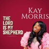 The Lord Is My Shepherd - EP