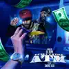 Pull up 2 the ATM (feat. Smoke DZA) - Single album lyrics, reviews, download