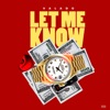 Let Me Know - Single