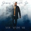 You Made Me - EP