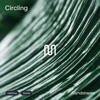 Circling - Single