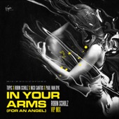 In Your Arms (For An Angel) [Robin Schulz VIP Mix] artwork