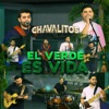 El Verde Es Vida (En Vivo) - Single