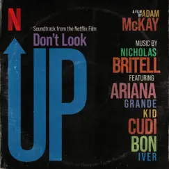 Don't Look Up (Soundtrack from the Netflix Film) by Nicholas Britell album reviews, ratings, credits