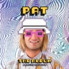 PAT the Album (Deluxe Version)