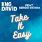 Take It Easy (feat. Sergio Ochoa) - KNG DAVÎD lyrics