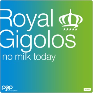 Various Artists - Royal Gigolos - No Milk Today