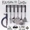 Kitchen Lingo album lyrics, reviews, download