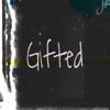 Gifted - Single