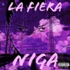 La Fiera Niga - Single