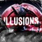 Illusions (feat. Sl!ck) - Jamar Rose lyrics