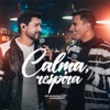 Calma, Respira (Na Linha do Tempo, Ao Vivo) - Single