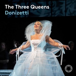 DONIZETTI/THE THREE QUEENS cover art