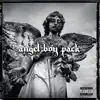 Angel Boy Pack - Single album lyrics, reviews, download