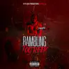 Rambling (Too Deep) - Single album lyrics, reviews, download