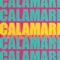 Calamari (feat. ANG) - MOST lyrics
