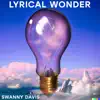 Lyrical Wonder - Single album lyrics, reviews, download