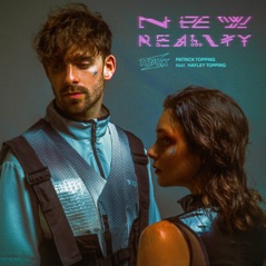 New Reality (feat. Hayley Topping) - Single