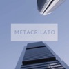 Metacrilato - Single, 2017