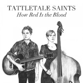 Tattletale Saints - At Last