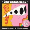 Daydreaming (Sgt Slick Remix) - Single