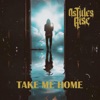 Take Me Home - Single