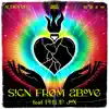 Sign from Above (feat. Philip Jax) - Single album lyrics, reviews, download
