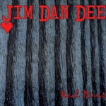 Jim Dan Dee - Two Timing Woman