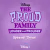 The Proud Family: Louder and Prouder Opening Theme (From "The Proud Family: Louder and Prouder") - Single album lyrics, reviews, download
