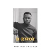 Now That I'M a Man - Single