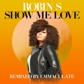 Show Me Love (Emmaculate Remix) artwork