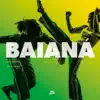 Baianá (Sped Up Version) - Single album lyrics, reviews, download