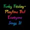 Funky Friday- Playtime but Everyone Sings It artwork