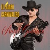 El Pájaro Carnavalero - Single