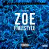 Zoe Freestyle - Single album lyrics, reviews, download