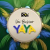 Vai Buscar Yaya - Single