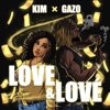 Love & Lové by Kim, Gazo iTunes Track 1
