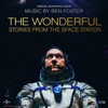 The Wonderful: Stories from the Space Station (Original Soundtrack) artwork