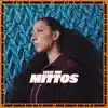 Mittos - Single album lyrics, reviews, download