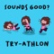 Try-Athlon - Sounds Good? lyrics