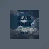 Stream & download Glass House (feat. LoFi HipHop Guru)