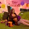 Stream & download Toxic Chocolate