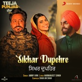 Sikhar Dupehre (From "Teeja Punjab") artwork